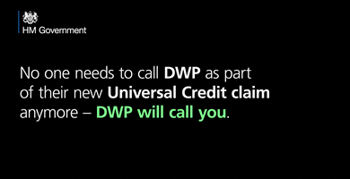 DWP: "Don’t call us – we’ll call you"
