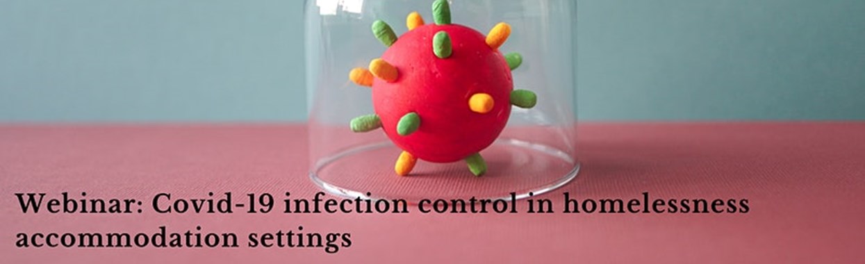 You're viewing Covid-19 infection control in homelessness accommodation settings (London) Covid-19 infection control in homelessness accommodation settings (London)