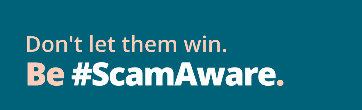 You're viewing Scams Awareness Fortnight Scams Awareness Fortnight