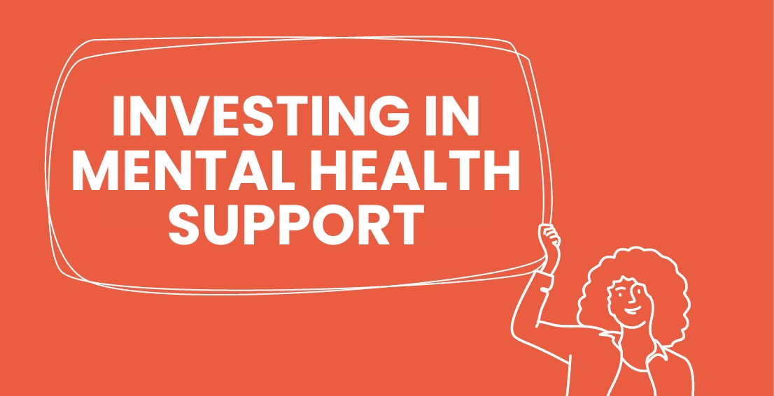 Investing in Mental Health Support
